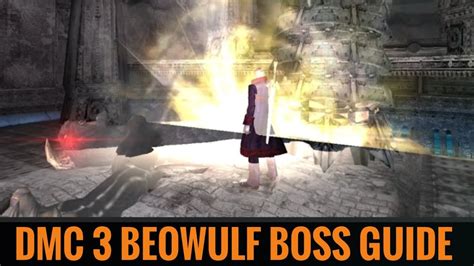 beowulf dmc3|DMC3 Beowulf Boss Guide Any Difficulty Mission 11 .